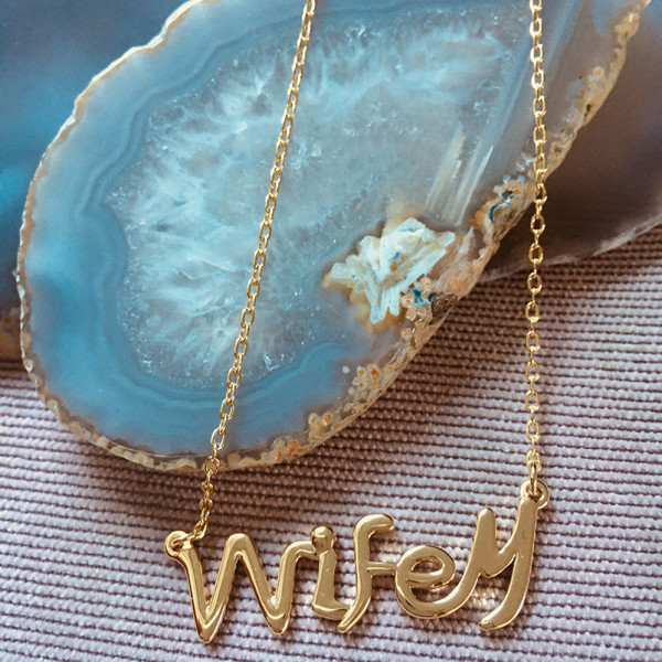 Wifey Kette